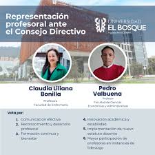 📢 Nuestra profesora Claudia Bonilla de @enfermeria.ueb, junto con el  profesor Pedro Valbuena de @economicasyadministrativas_ueb, se postulan  para la representación profesoral ante el Consejo Directivo de @uelbosque.  🗓️ No olviden votar este