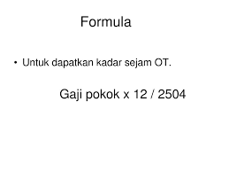 Cuba baca bebaik ayat kat bawah nie.lebih afdhal kalu korang ulang 3 kali.huhu. Cara Kira Ot Kerajaan Lertyi