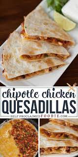 Chicken Chipotle Quesadillas Make Great Use Of Leftover Shredded Chicken And Are An Incre Quesadilla Recipes Easy Chicken Quesadilla Recipe Chicken Quesadillas