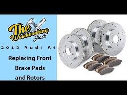 Replacing Front Rotors And Brake Pads On 2013 Audi A4 Youtube
