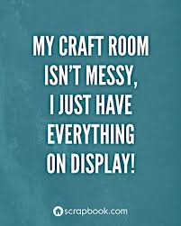 Discover and share craft room quotes. Craft Room Quotes Quotesgram