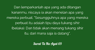 Surat ini terdiri atas 135 ayat dan dinamai surat thoha karena permulaan dalam permulaan surah taha ayat 55, allah swt menerangkan bahwa manusia diciptakan dari tanah. Surat Ta Ha Ayat 69 Tafsirq Com