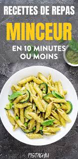 Recette cuisine minceur recette croq kilos repas minceur recette moelleux chocolat recette light recette régime recette healthy recettes de cuisine recettes légères. Recettes De Repas Minceur En 10 Minutes Ou Moins Pistachiu Recette Repas Repas Minceur Idee Repas Minceur