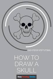 How To Draw A Skull Step By Step Tutorial Easy Drawing Guides Easy Drawings Skulls Drawing Guided Drawing
