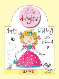 Rachel Ellen Card Happy Birthday Little Princess Daughter Buon Compleanno Bamboline Principesse