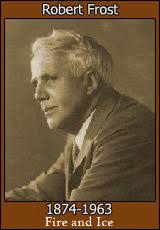 Fire and Ice by Robert Frost | Goodreads