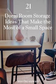 21 Dorm Room Storage Ideas That Make The Most Of Your Small Space Dorm Room Storage Dorm Room Small Space Storage