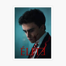 Дани де ла орден, рамон саласар, хорхе торрегросса и др. Samuel Elite Netflix Series Poster By Posbb Redbubble