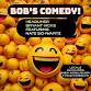 Bobs Comedy Show event image