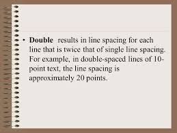 To change the spacing for a subset of a document, follow this process instead: Paragraphs Etc Line Spacing Spacing Between Paragraphs Borders And Shading Bulleting And Numbering Alignment Indents Tabs Tables Ppt Download