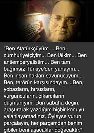 Mumcu'nun yazıları özellikle dinsel siyasetin, cemaatlerin devletin her köşesine yerleşmesi konusundaki ben atatürkçüyüm. Turk Basinin Ozgur Kalemi Ugur Mumcu Yu Saygi Ve Ozlemle Aniyoruz Ilham Verici Sozler Ozlu Sozler Gercekler