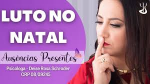 Como Lidar com o LUTO no NATAL? Psicóloga Deise Rosa Schroder
