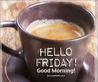 It's a beautiful sunday morning and a great opportunity to thank the lord for reminding us of how blessed we are. Friday Morning Coffee Quotes Pictures Photos Images And Pics For Facebook Tumblr Pinterest And Twitter
