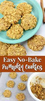 This No Bake Pumpkin Cookies Recipe Is A Delicious Seasonal Take On A Classic Favorite Uses Pumpki Pumpkin Recipes Dessert Pumpkin Cookie Recipe Baked Pumpkin