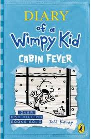 Diary of a wimpy kid: Cabin Fever Diary Of A Wimpy Kid Book 6 Diary Of A Wimpy Kid Puffin Online Themarket New Zealand