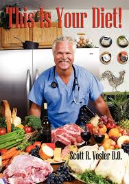 This is Your Diet: Vosler, Dr Scott R: 9781432714116: Amazon.com: Books