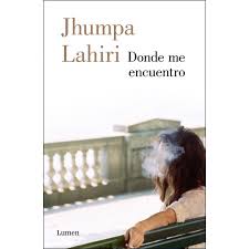 El libro libro del desasosiego en formato epub. Donde Me Encuentro Autor Jhumpa Lahiri Pdf Gratis
