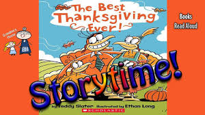 Maybe you would like to learn more about one of these? Thanksgiving Stories The Best Thanksgiving Ever Read Aloud Bedtime Story Read Along Books Youtube