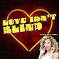 Love Isn't Blind event image