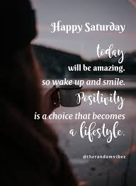 Everyone can't wait for the long work week to be over. 50 Inspirational Saturday Morning Quotes For An Awesome Day