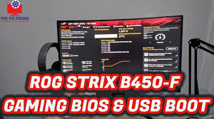 I have an asus tuf gaming laptop. Asus Rog Strix B450 F Gaming Bios Usb Boot Details Youtube