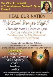 The City Of Lauderhill Presents Heal Our Nation Virtual Prayer Vigil On June 25 Caribbean News
