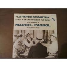 Partitions et songbook marcel pagnol : La Partie De Cartes Extrait De La Bande Originale Du Film Marius De Marcel Pagnol Sp Chez Yesyes Ref 117116220