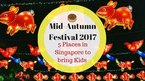 中秋節) also known as moon festival or mooncake festival, is a traditional festival celebrated by many east and southeast asian people. Cheekiemonkies Singapore Parenting Lifestyle Blog 5 Places In Singapore To Bring Kids To Celebrate Mid Autumn Festival 2017 Cheekie Monkies