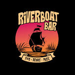 UBR @ Riverboat Bar — Uncle Ben's Remedy
