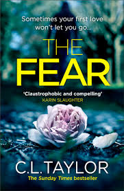 The Fear By C L Taylor No 6 On The Sunday Times Bestseller
