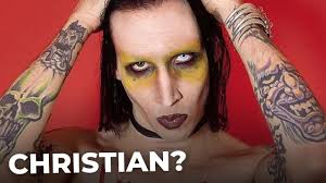 Is Marilyn Manson a Christian Now