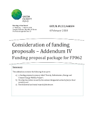 Include the amount of funding that you are requesting, the population it will serve, and the need it will help solve. Gcf B 19 22 Add 04 Funding Proposal Package For Fp062 Green Climate Fund