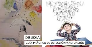 Conozca su definición y la dislexia es una condición común que dificulta leer. Dislexia Guia Practica De Deteccion Y Actuacion