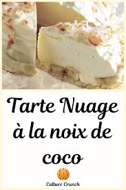 Tarte Nuage A La Noix De Coco En 2020 Recette Coco Recette Facile Recette
