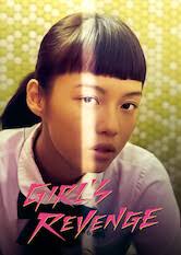 Where to watch 'Girl's Revenge (2020)'