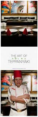 The Art Of Teppanyaki Kitchen Confidante Teppanyaki Art The Suitcase