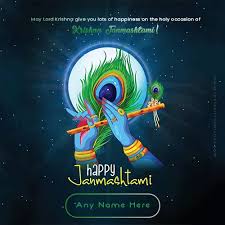Janmashtami marks the birth of lord shree krishna, who was the ninth avatar of lord vishnu. Happy Janmashtami Images With Your Name Edit Online