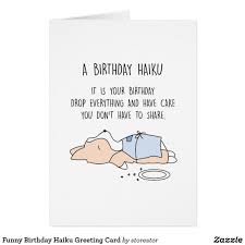 Funny Birthday Haiku Greeting Card Birthday Humor Dog Birthday Card Birthday Cards
