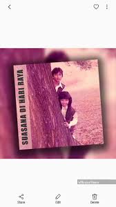 Sentuhan hari raya composed by: Tuning In To Hari Raya What S A Celebration Without Raya Songs