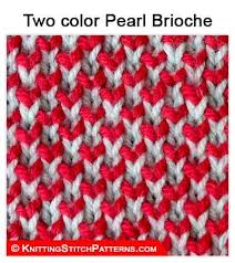 When joining wool during knitting, i never knot the ends together. Knitting Stitch Patterns Two Color Pearl Brioche Knit Stitch Patterns Two Color Knitting Patterns Brioche Knitting