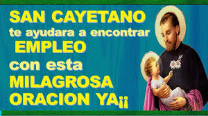 En esta casa y familia (o negocio.). Oracion A San Cayetano Para Conseguir Trabajo Rapido Youtube
