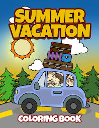 To revisit this article, visit my profile, thenview saved stories. Summer Vacation Coloring Book Fun Family Road Trip Coloring Pages Filled With Vacation Themed Coloring Sheets Good For Preschool Elementary Age Boys Girls Ages 4 8 Busy Bee Coloring 9798622881541 Amazon Com