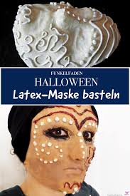 Bei einem leichten sonnenbrand können lebensmittel wie joghurt, quark, avocado, papaya und gurke helfen. Halloween Masken Aus Latex Selber Machen Anleitung Fur Latexmasken