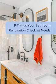 9 Essentials Elements For Your Bathroom Renovation Checklist In 2021 Bathroom Renovation Cost Bathroom Remodel Estimate Bathroom Renovation