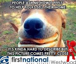 We Need More Homes To Sell First National Westwood Real Estate Memes Real Estate Fun Real Estate Quotes