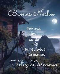 Pin De Hilda Salazar En Jw Org Mensajes De Buenas Noches Buenas Noches Frases Bonitas Saludos De Buenas Noches