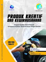 Struktur kurikulum smk 2017 literasi pedagogi teknologi. Buku Produk Kreatif Dan Kewirausahaan Kelas 11 Smk Pdf Info Terkait Buku