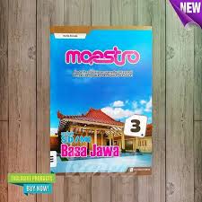 Lks Bahasa Jawa Maestro Sd Kelas 3 Kurikulum 2013 Lks Basa Jawa Sd Kelas 3 Persiapan Ujian Sekolah Shopee Indonesia