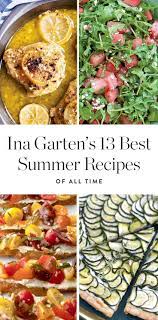 It's ready in under an hour. Ina Garten S 13 Best Summer Recipes Of All Time Summer Recipes Dinner Summer Entrees Summer Recipes