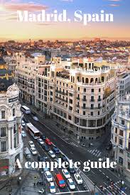 Madrid A Local S Guide To Spain S Capital City Madrid Guide Madrid Capital City